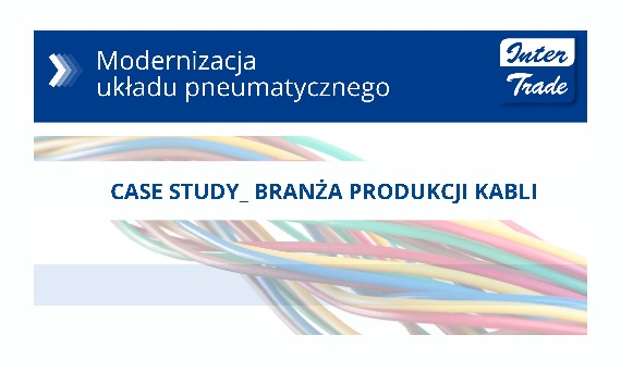 Modernizacja układu pneumatycznego – jak ograniczyć ryzyko kosztownych przestojów