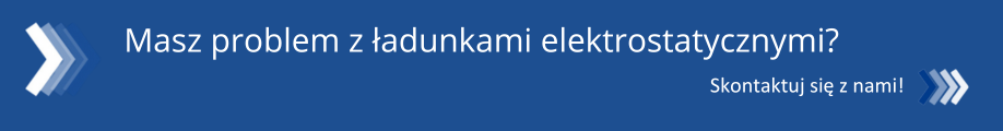 neutralizacja ładunków elektrostatycznych